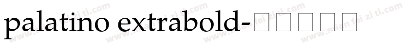 palatino extrabold字体转换